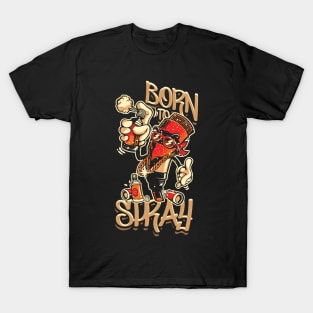 born to spray T-Shirt